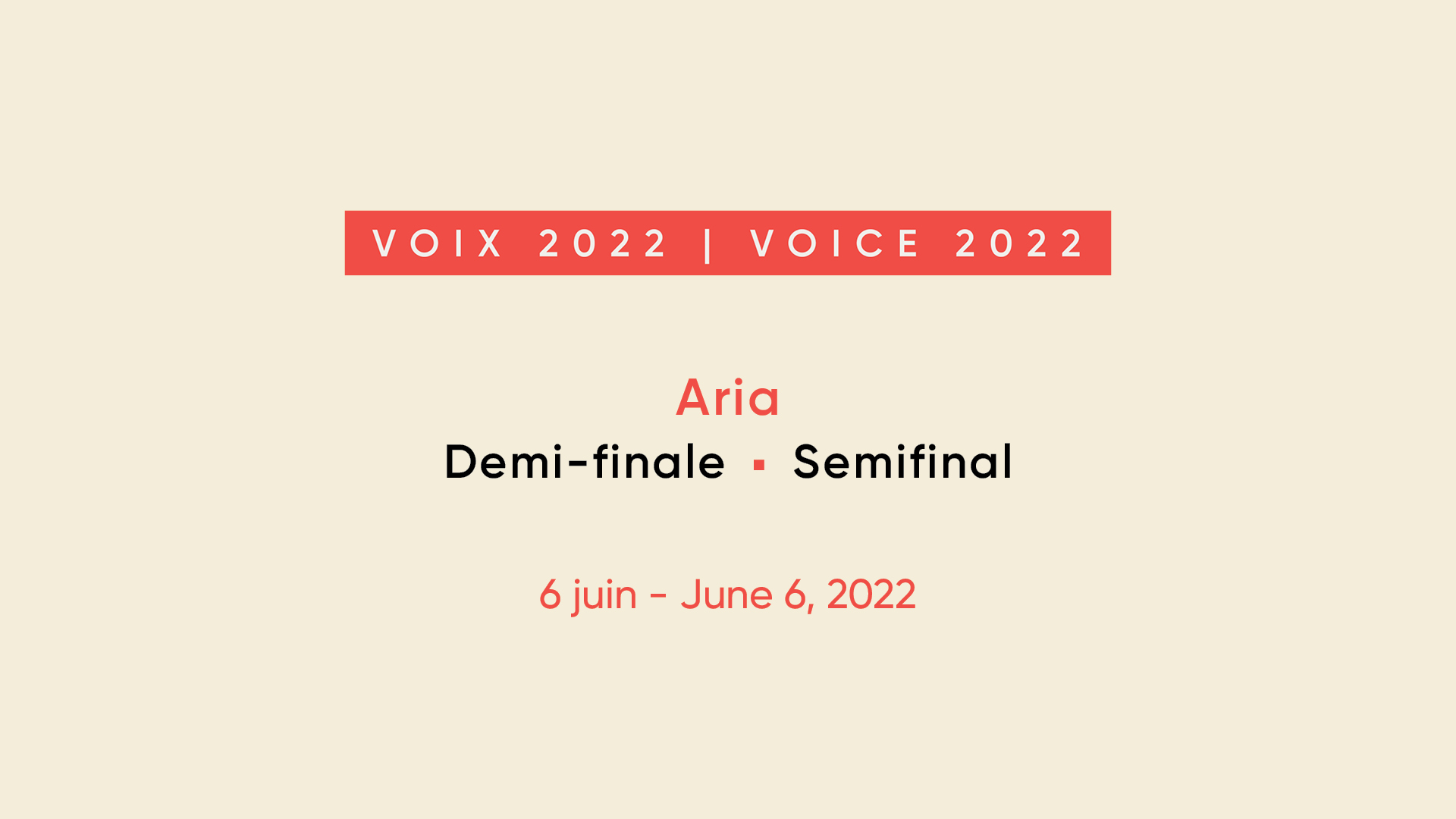 Demi-finale Aria